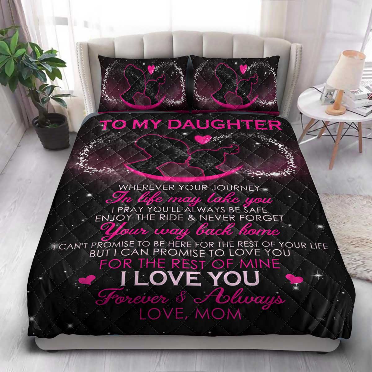 FDT To My Daughter  Quilt Bedding Set