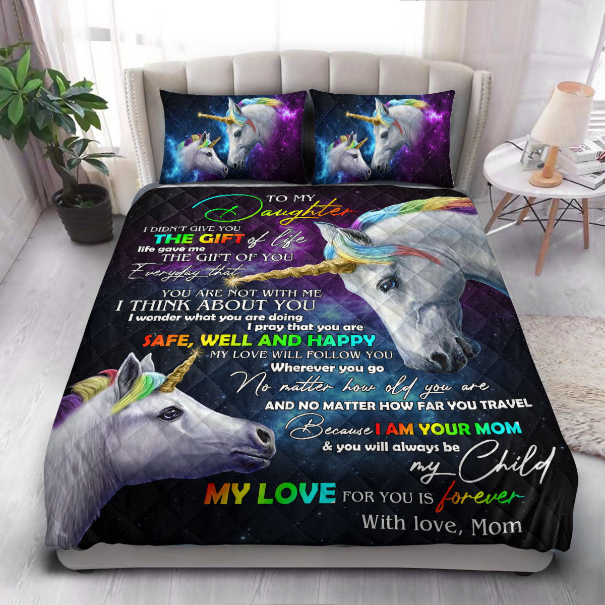 Unicorn For My Daughter Always Be My Child  Quilt Bedding Set
