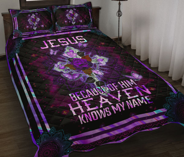 God Jesus Because Of Him Heaven Knows My Name Quilt Bed Set- Love Quilt Bedding Set