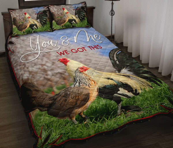 Chicken You And Me We Got This Art Style Quilt Bed Set - Love Quilt Bedding Set