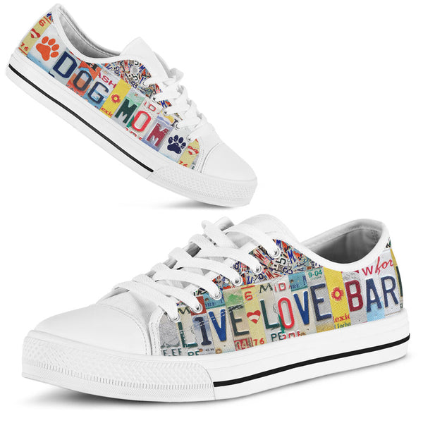 Dog Mom Live Love Bark License Plates Low Top Shoes