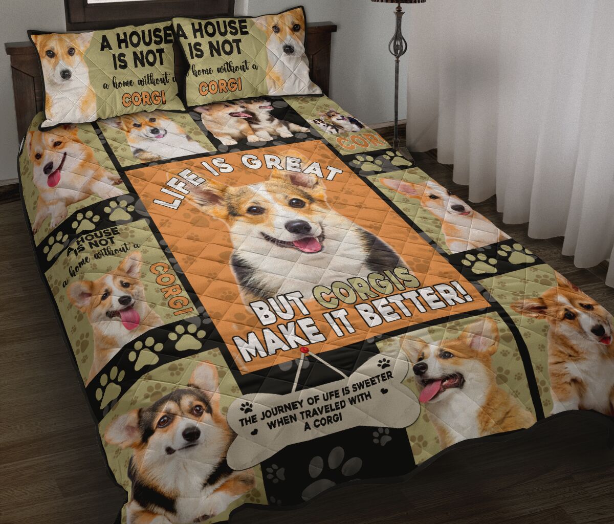 Life Is Great Have Corgi - Quilt Bed Set - Nnd - Love Quilt Bedding Set