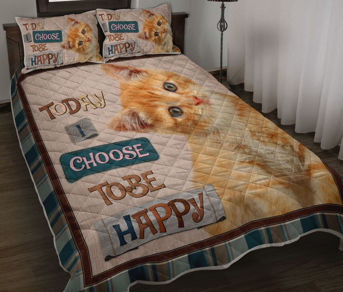 Cat Today I Choose Tobe Happy Quilt Bed Set - Love Quilt Bedding Set