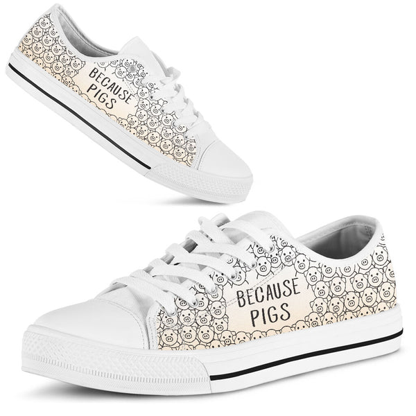 Because Pigs Low Top Shoes