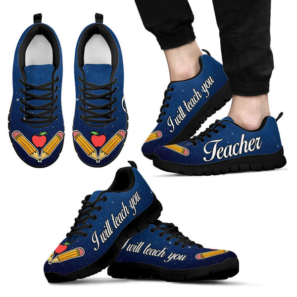 Teacher I Will Teach You Sneakers, Running Shoes, Shoes For Women, Shoes For Men, Custom Sh- Love Sneakers