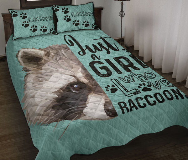 Raccoon Quilt Bed Set- Just A Girl Who Loves Raccoons 73 - Love Quilt Bedding Set
