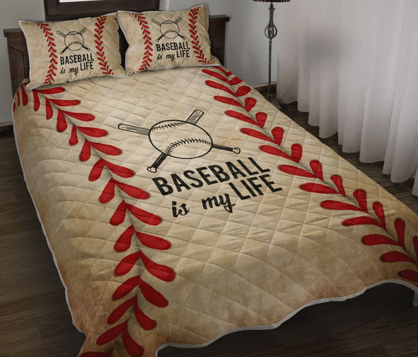 Baseball Is My Life Hobbies Quilt Bed Set - Love Quilt Bedding Set