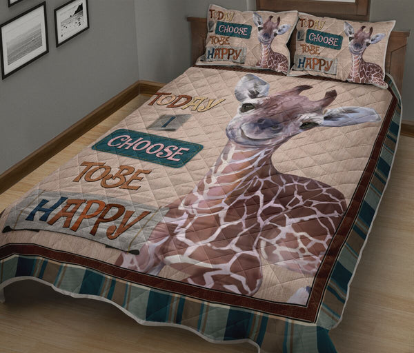 Giraffe Today I Choose Tobe Happy Quilt Bed Set - Love Quilt Bedding Set