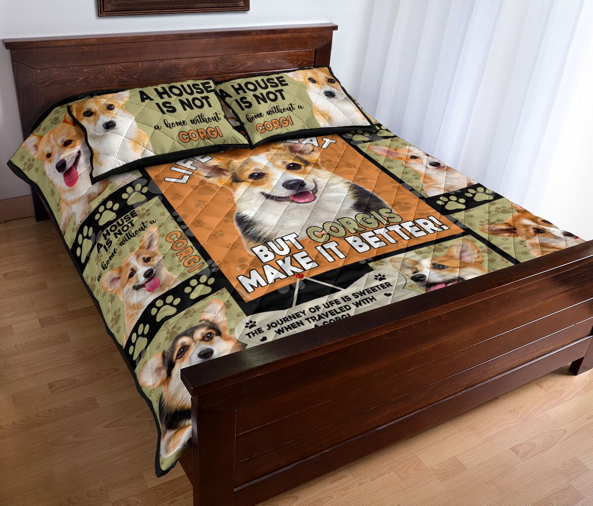 Life Is Great Have Corgi - Quilt Bed Set - Nnd - Love Quilt Bedding Set