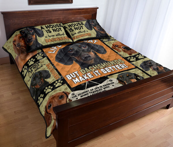 Life Is Great Have Dachshund - Quilt Bed Set - Nnd - Love Quilt Bedding Set