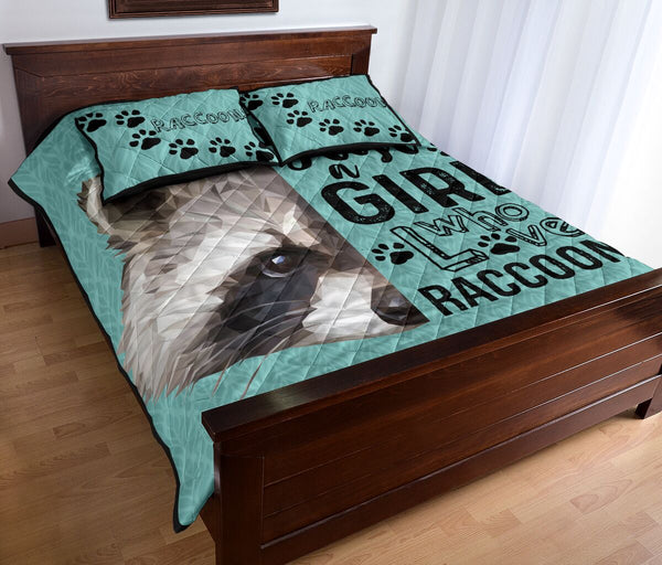Raccoon Quilt Bed Set- Just A Girl Who Loves Raccoons 73 - Love Quilt Bedding Set