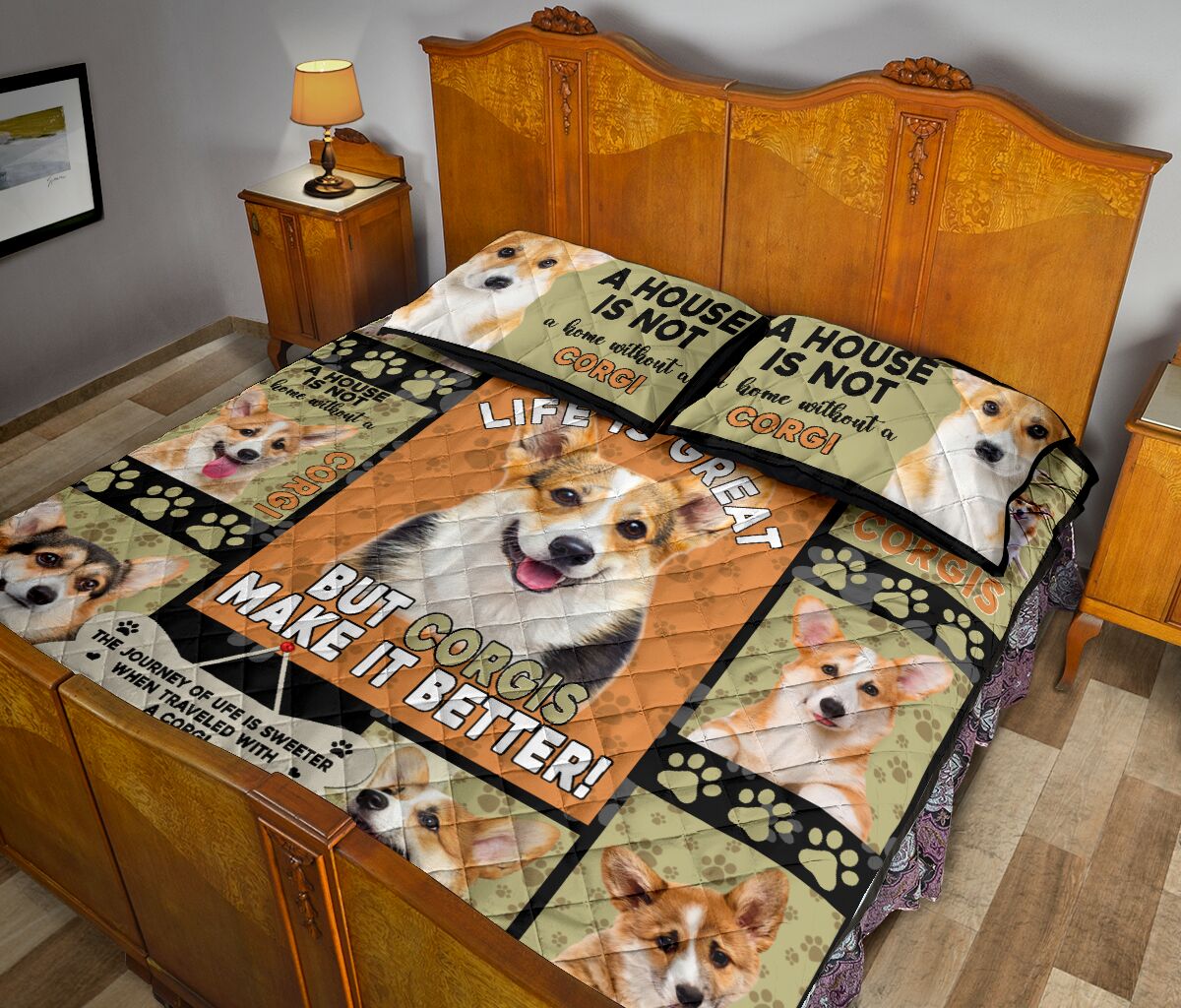 Life Is Great Have Corgi - Quilt Bed Set - Nnd - Love Quilt Bedding Set