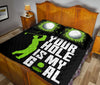 Your Hole Is My Goal - Bed Set - Love Quilt Bedding Set