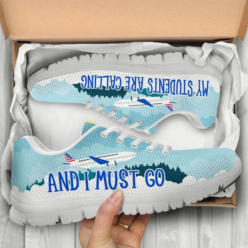 My Students Are Is Calling And I Must Go White Sole Sneakers, Running Shoes, Shoes For Wome- Love Sneakers