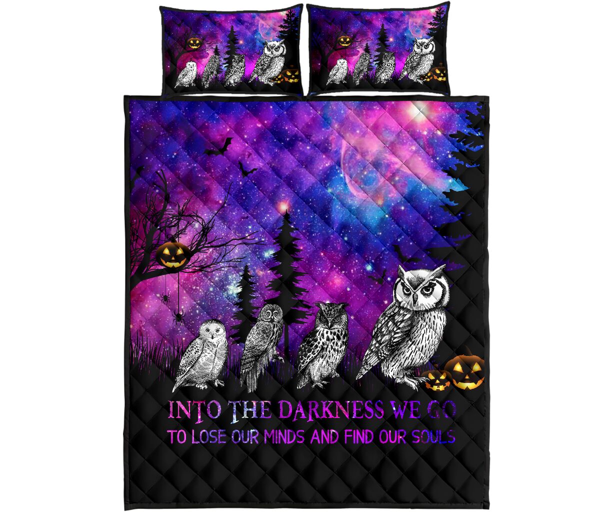 Owl Into The Darkness We Go Halloween Quilt Bed Set - Love Quilt Bedding Set
