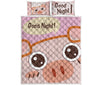 Pig Good Night - Love Quilt Bedding Set