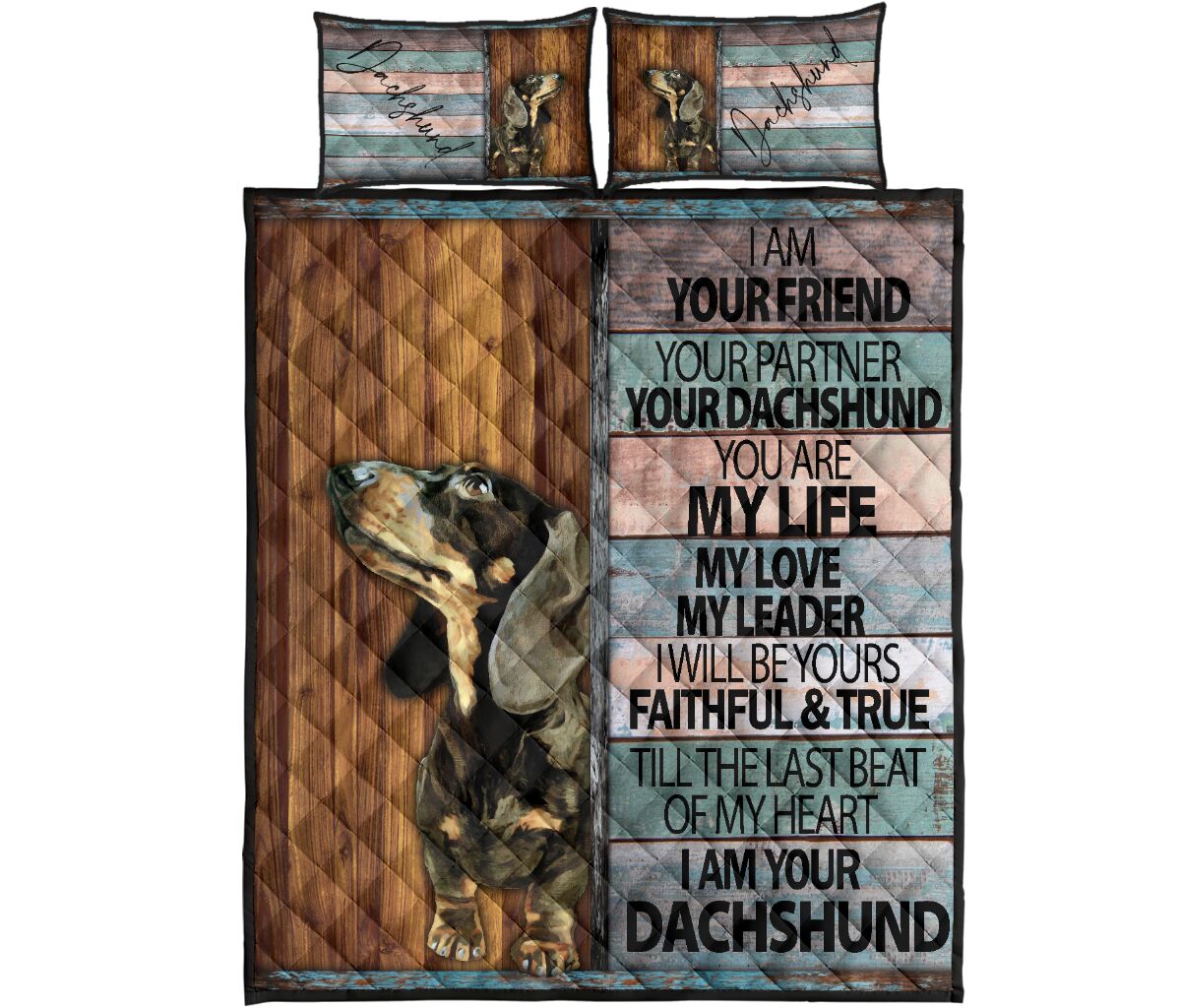Dachshund Your Friend - Bed Set - Love Quilt Bedding Set