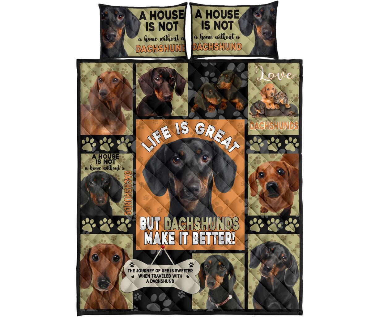 Life Is Great Have Dachshund - Quilt Bed Set - Nnd - Love Quilt Bedding Set