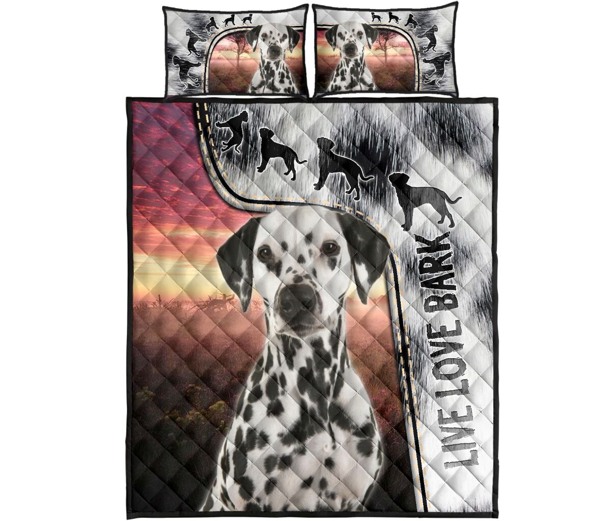 Live Love Bark Dalmatian- Bed Set - Love Quilt Bedding Set