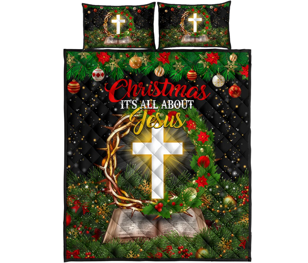 Jesus Christmas Its All About Jesus Quilt Bed Set - Love Quilt Bedding Set
