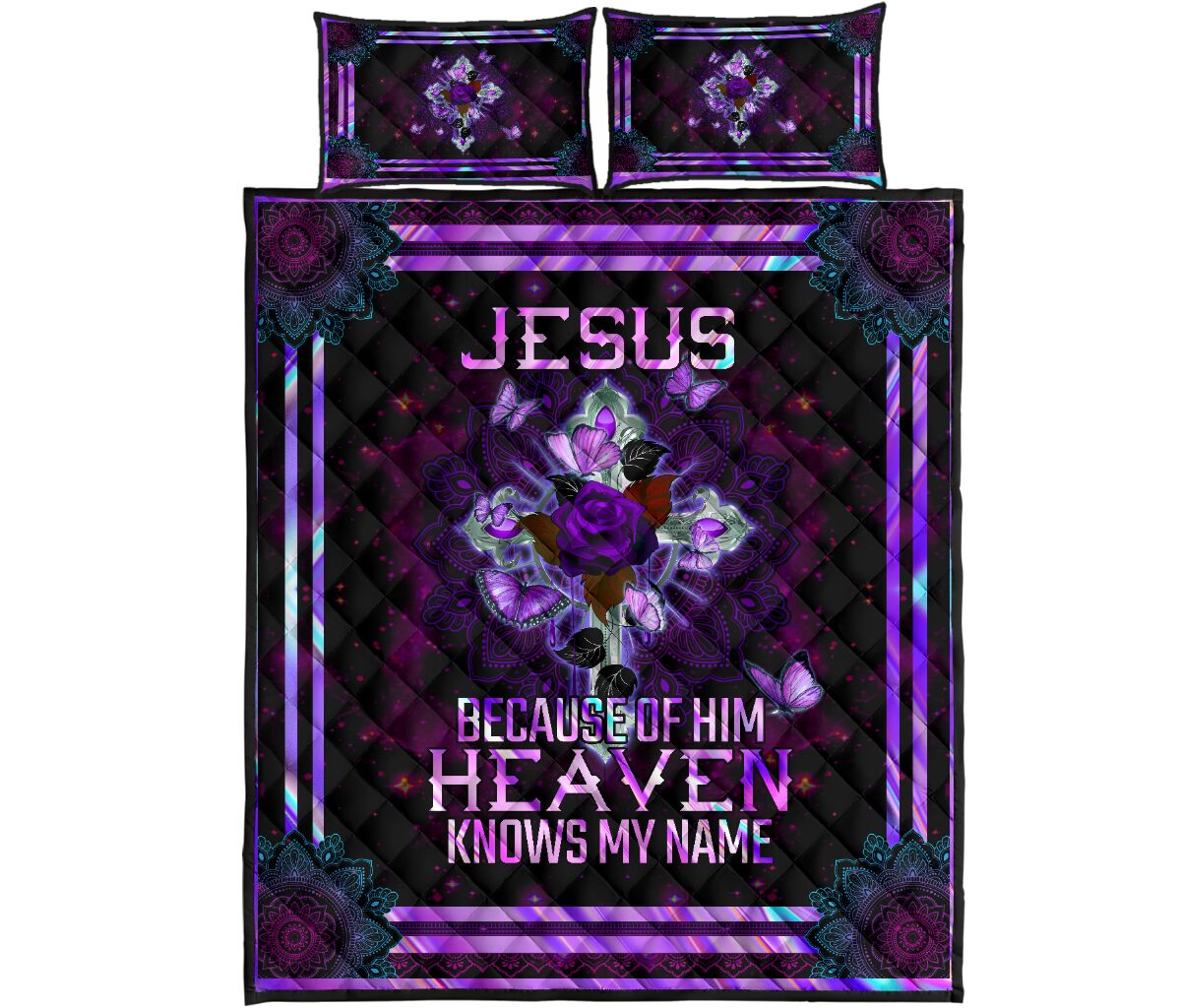 God Jesus Because Of Him Heaven Knows My Name Quilt Bed Set- Love Quilt Bedding Set