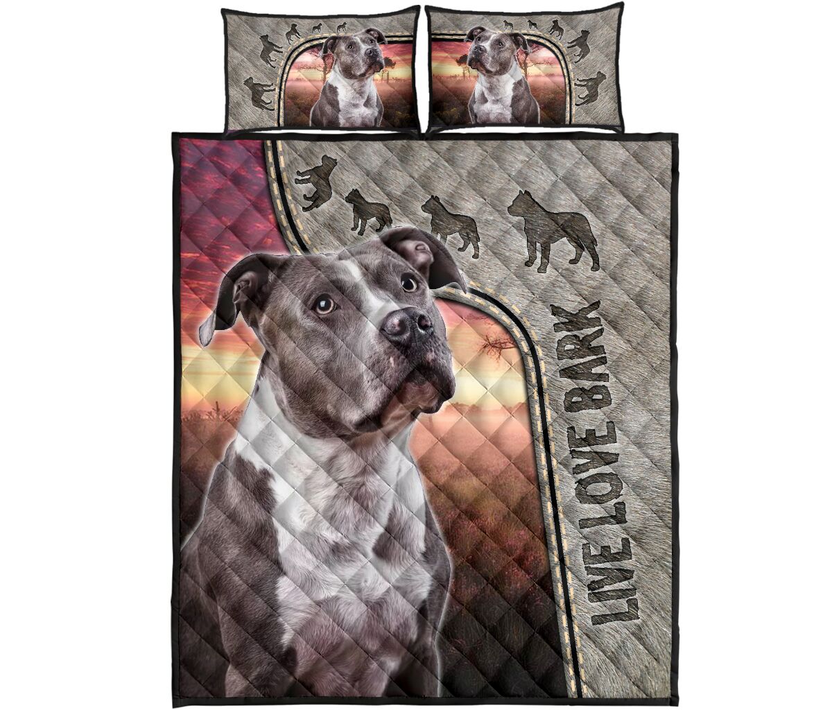 Live Love Bark Pitbull - Bed Set- Love Quilt Bedding Set