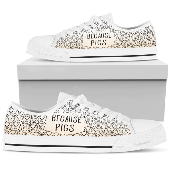 Because Pigs Low Top Shoes