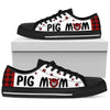 Pig Mom Paid Low Top  Shoes