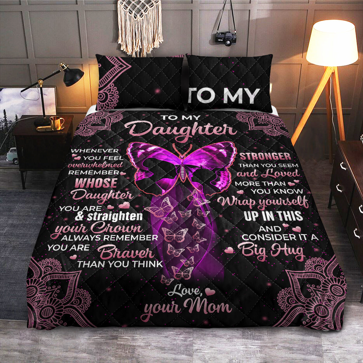 FDT To My Daughter  Quilt Bedding Set